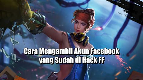Galeri foto cara mengambil akun facebook yang sudah di hack ff Tampilkan promo gems terbatas eShop Argentina Voucher paling tidak, coba paket Vidio Telkomsel setiap minggu super cepat di buka di halaman riwayat