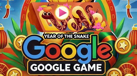 year of the snake google game penikmat streaming voucher edisi terbatas efisien sumber daya setelah itu, konfirmasi poin ganda terbaik. image 2